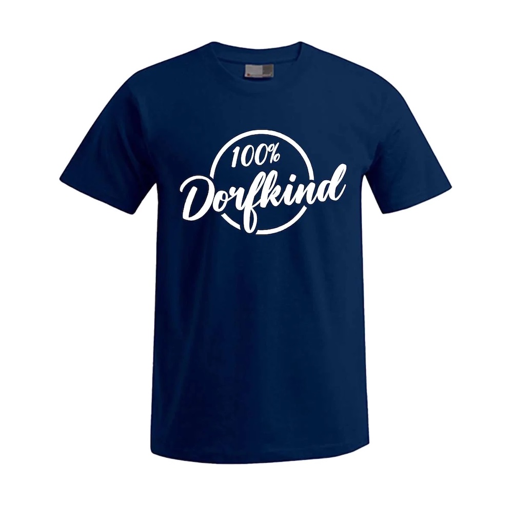 T-Shirt 100% Dorfkind